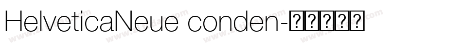HelveticaNeue conden字体转换